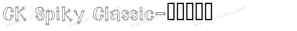 CK Spiky Classic字体转换